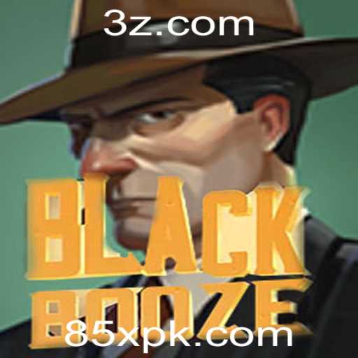 Descubra o Empolgante Mundo de BlackBooze com a Estratégia 85x