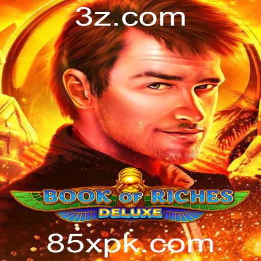Explorando o Fascinante Mundo de Book of Riches Deluxe com Multiplicadores 85x